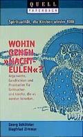 Cover: Spiritualit&auml;t, die Kirchen f&uuml;llt - Wohin gehen "Nachteulen"? - G&uuml;tersloher Verlagshaus