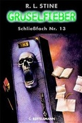 Cover: Gruselfieber / Schliessfach Nr. 13 - C. Bertelsmann