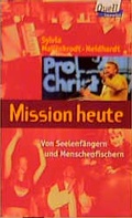 Cover: Mission heute - G&uuml;tersloher Verlagshaus