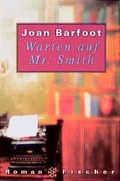 Cover: Warten auf Mr. Smith - Fischer Taschenbuch