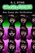 Cover: Gruselfieber / Das Camp der Verfluchten - C. Bertelsmann