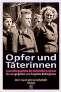 Cover: Opfer und T&auml;terinnen - Fischer Taschenbuch