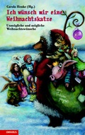 Cover: Ich w&uuml;nsch mir eine Weihnachtskatze - C. Bertelsmann