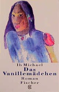 Cover: Das Vanillem&auml;dchen - Fischer Taschenbuch