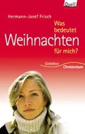 Cover: Was bedeutet Weihnachten f&uuml;r mich? - G&uuml;tersloher Verlagshaus