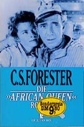 Cover: Die "African Queen" - Ullstein Taschenbuchverlag