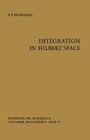 Cover: Integration in Hilbert Space - Springer
