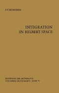 Cover: Integration in Hilbert Space - Springer
