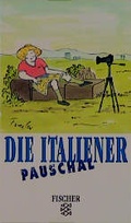 Cover: Die Italiener pauschal - Fischer Taschenbuch