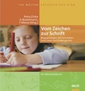 Cover: Hundert Welten entdeckt das Kind / Vom Zeichen zur Schrift - Cornelsen Verlag GmbH