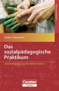 Cover: Sozialp&auml;dagogische Praxis / Band 3 - Das sozialp&auml;dagogische Praktikum - Cornelsen Verlag GmbH