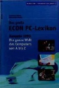 Cover: Das grosse Econ PC-Lexikon - Econ