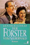 Cover: Der F&ouml;rster vom Silberwald - Ullstein Taschenbuchverlag