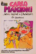 Cover: Jetzt regnet's Ohrfeigen - Ullstein Taschenbuchverlag
