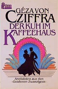 Cover: Der Kuh im Kaffeehaus - Ullstein Taschenbuchverlag