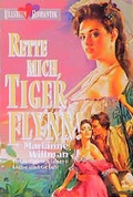 Cover: Rette mich, Tiger Flynn! - Ullstein Taschenbuchverlag