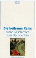 Cover: Die heilsame Reise - G&uuml;tersloher Verlagshaus