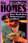 Cover: Der Tod der Schwiegermutter - Ullstein Taschenbuchverlag