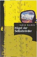 Cover: H&uuml;gel der Selbstm&ouml;rder - Ullstein Taschenbuchverlag