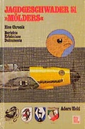 Cover: Jagdgeschwader 51 M&ouml;lders - Motorbuch Verlag