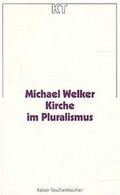 Cover: Kirche im Pluralismus - G&uuml;tersloher Verlagshaus