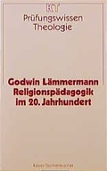 Cover: Religionsp&auml;dagogik im 20. Jahrhundert - G&uuml;tersloher Verlagshaus