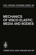Cover: Mechanics of Visco-Elastic Media and Bodies - Springer
