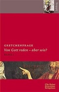 Cover: Gretchenfrage - G&uuml;tersloher Verlagshaus