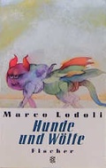 Cover: Hunde und W&ouml;lfe - Fischer Taschenbuch