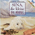 Cover: Sina, die kleine Robbe - Carlsen