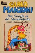 Cover: Die Giraffe in der Strassenbahn - Ullstein Taschenbuchverlag