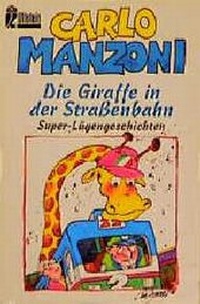 Enlarge image Cover: Die Giraffe in der Strassenbahn - Ullstein Taschenbuchverlag