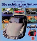 Cover: Die sch&ouml;nsten Autos der 50er und 60er Jahre - Motorbuch Verlag