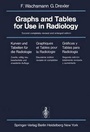 Cover: Graphs and Tables for Use in Radiology / Kurven und Tabellen für die Radiologie / Graphiques et Tables pour la Radiologie / Gráficas y Tablas para Radiología - Springer