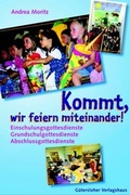 Cover: Kommt, wir feiern miteinander! - G&uuml;tersloher Verlagshaus