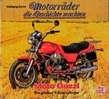 Cover: Motorr&auml;der die Geschichte machten - Moto Guzzi - Motorbuch Verlag