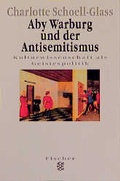 Cover: Aby Warburg und der Antisemitismus - Fischer Taschenbuch