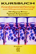 Cover: Kursbuch Krankenversicherung und Pflegeversicherung - Fischer Taschenbuch