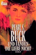 Cover: Und f&auml;nden die Liebe nicht - Ullstein Taschenbuchverlag