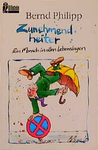 Enlarge image Cover: Zunehmend heiter - Ullstein Taschenbuchverlag