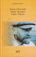Cover: Ohne Kinder w&auml;re Nacht - G&uuml;tersloher Verlagshaus
