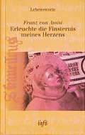 Cover: Erleuchte die Finsternis meines Herzens - G&uuml;tersloher Verlagshaus