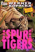 Cover: Die Spur des Tigers - Ullstein Taschenbuchverlag