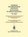 Cover: R&ouml;ntgendiagnostik Des Herzens und der Gef&auml;sse/Roentgen Diagnosis of the Heart and Blood Vessels - Springer