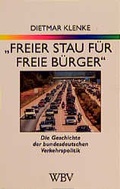 Cover: Freier Stau f&uuml;r freie B&uuml;rger - Wissenschaftliche Buchgesellschaft (Wbg)