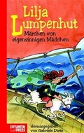 Cover: Lilja Lumpenhut - Elefanten Press