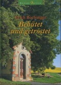 Cover: Beh&uuml;tet und getr&ouml;stet - G&uuml;tersloher Verlagshaus