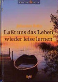Cover: Lasst uns das Leben wieder leise lernen - G&uuml;tersloher Verlagshaus