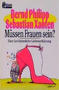 Cover: M&uuml;ssen Frauen sein? - Ullstein Taschenbuchverlag