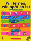 Cover: Wir lernen, wie sp&auml;t es ist - Carlsen
